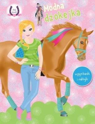Okładka książki Mój konik. Modna dżokejka 1