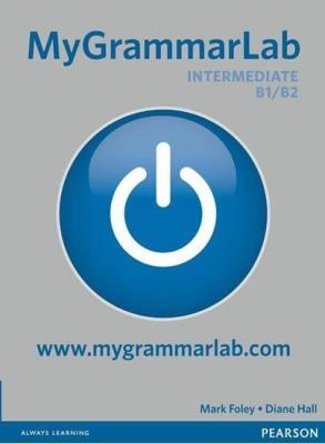 MyGrammarLab Intermediate. Student's Book plus MyLab for classroom use. Autor: Hall Diane, Foley Mark. SmakLiter.pl Okładka książki MyGrammarLab Intermediate. Student's Book plus MyLab for classroom use