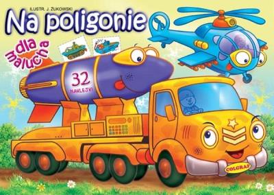 Okładka książki Na poligonie - dla malucha