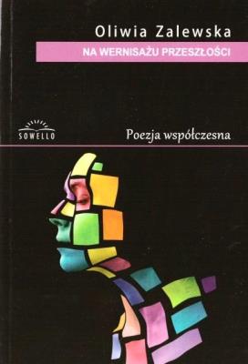 Na wernisażu przeszłości. Autor: Oliwia Zalewska. SmakLiter.pl Okładka książki Na wernisażu przeszłości