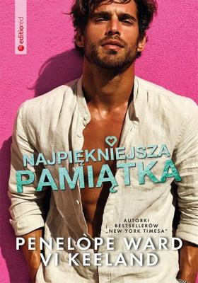 Najpiękniejsza pamiątka. Autor: Penelope Ward, Vi Keeland. SmakLiter.pl Okładka książki Najpiękniejsza pamiątka