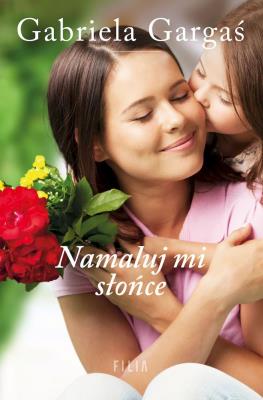 Okładka książki Namaluj mi słońce. wyd. kieszonkowe