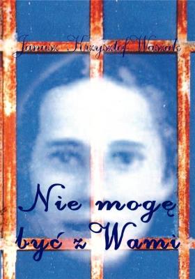 Okładka książki Nie mogę być z Wami