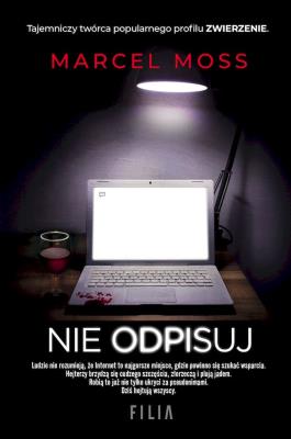 Nie odpisuj wyd. kieszonkowe. Autor: MARCEL MOSS. SmakLiter.pl Okładka książki Nie odpisuj wyd. kieszonkowe