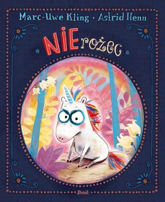 Nierożec. Autor: Kling Marc-Uwe, Henn Astrid. SmakLiter.pl Okładka książki Nierożec