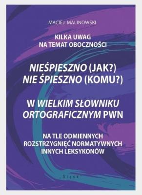 Nieśpieszno (jak?) Nie śpieszno (komu?). Autor: Maciej Malinowski. SmakLiter.pl Okładka książki Nieśpieszno (jak?) Nie śpieszno (komu?)