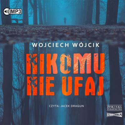 Okładka książki Nikomu nie ufaj audiobook