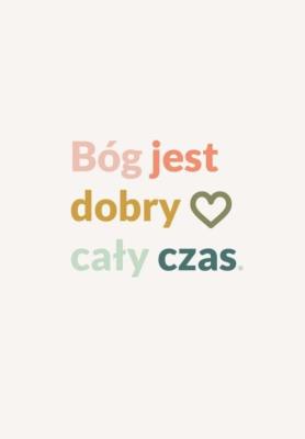 Opakowanie Notes B6 - Bóg jest dobry cały czas