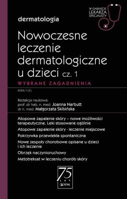Okładka książki Nowoczesne leczenie dermatologiczne u dzieci cz. I. Wybrane zagadnienia.