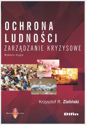 Okładka książki Ochrona ludności. Zarządzanie kryzysowe