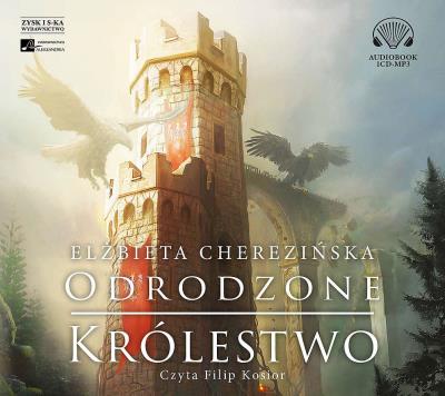 Odrodzone królestwo audiobook. Autor: Cherezińska Elżbieta. SmakLiter.pl Okładka książki Odrodzone królestwo audiobook