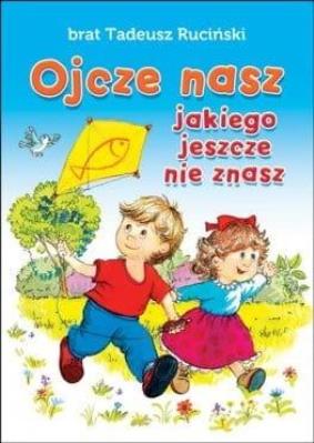 Okładka książki Ojcze nasz, jakiego jeszcze nie znasz