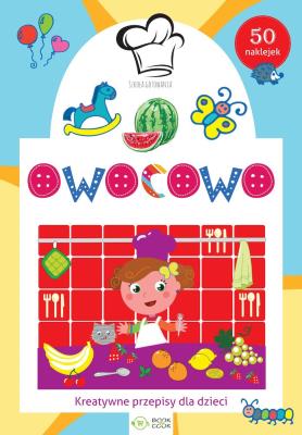 Okładka książki Owocowo. Szkoła gotowania