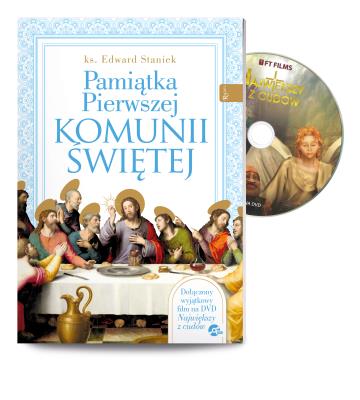 Pamiątka Pierwszej Komuni Świętej + DVD. Autor: ks. Edward Staniek. SmakLiter.pl Okładka książki Pamiątka Pierwszej Komuni Świętej + DVD