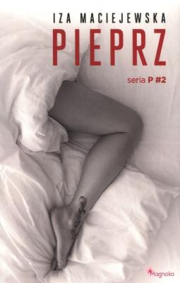 Pieprz. Autor: Iza Maciejewska. SmakLiter.pl Okładka książki Pieprz