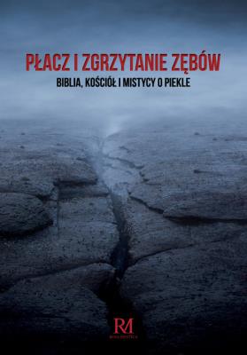 Okładka książki Płacz i zgrzytanie zębów