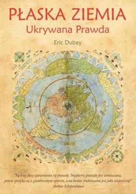 Okładka książki Płaska Ziemia. Ukrywana Prawda