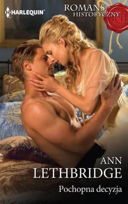 Pochopna decyzja. Autor: Lethbridge Ann. SmakLiter.pl Okładka książki Pochopna decyzja