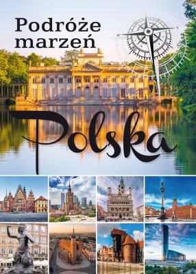 Okładka książki Podróże marzeń. Polska