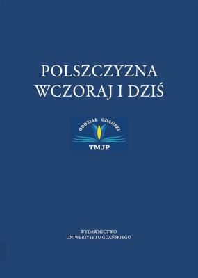 Okładka książki Polszczyzna wczoraj i dziś