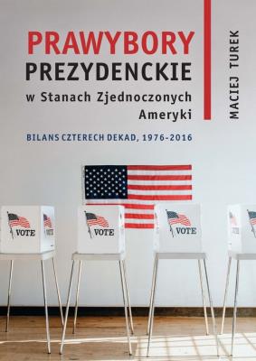 Okładka książki Prawybory prezydenckie w Stanach Zjednoczonych...