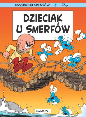 Przygody Smerfów T.25 Dzieciak u Smerfów. Autor: Thierry Culliford, Miguel Daz Vizoso. SmakLiter.pl Okładka książki Przygody Smerfów T.25 Dzieciak u Smerfów