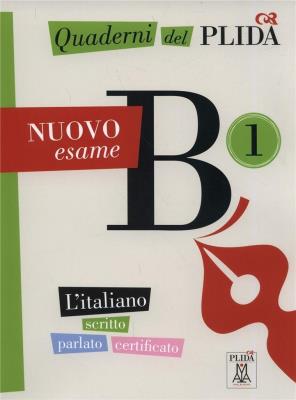 Quaderni del PLIDA Nuovo esame B1 L'italiano scritto parlato certificato+ CD. Autor: praca zbiorowa. SmakLiter.pl Okładka książki Quaderni del PLIDA Nuovo esame B1 L'italiano scritto parlato certificato+ CD
