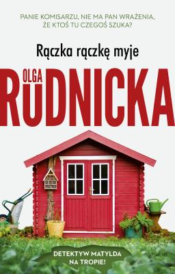 Rączka rączkę myje. Autor: Rudnicka Olga. SmakLiter.pl Okładka książki Rączka rączkę myje