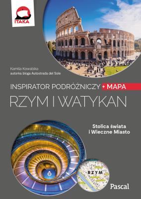 Rzym i Watykan. Inspirator podróżniczy. Autor: Kowalska Kamila. SmakLiter.pl Okładka książki Rzym i Watykan. Inspirator podróżniczy