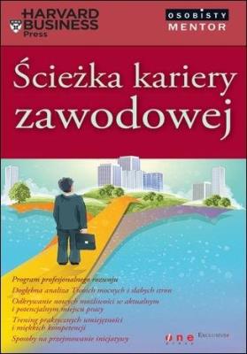 Okładka książki SCIEZKA KARIERY ZAWODOWEJ.OSOBISTY MENTOR-HELION