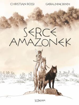 Serce amazonek. Wydanie kolekcjonerskie. Autor: Graldine Bindi. SmakLiter.pl Okładka książki Serce amazonek. Wydanie kolekcjonerskie