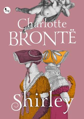 Shirley. Autor: Bronte Charlotte. SmakLiter.pl Okładka książki Shirley