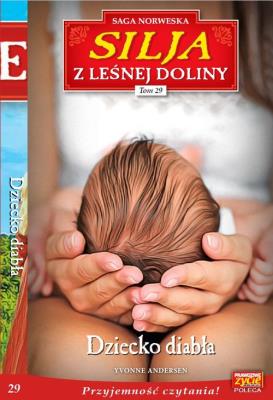 Silja z Leśnej Doliny Tom.29. Autor: Yvonne Andersen. SmakLiter.pl Okładka książki Silja z Leśnej Doliny Tom.29