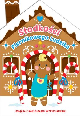 Słodkości piernikowego ludzika. Autor: Basia Szymanek, Natalia Berlik. SmakLiter.pl Okładka książki Słodkości piernikowego ludzika