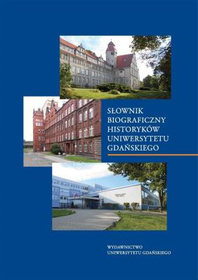 Słownik biograficzny historyków UG. Wydawca: Wydawnictwo Uniwersytetu Gdańskiego. SmakLiter.pl Opakowanie Słownik biograficzny historyków UG