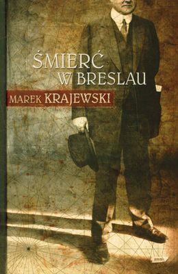 Śmierć w Breslau wyd. kieszonkowe. Autor: Marek Krajewski. SmakLiter.pl Okładka książki Śmierć w Breslau wyd. kieszonkowe