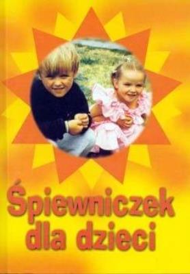 Okładka książki Śpiewniczek dla dzieci