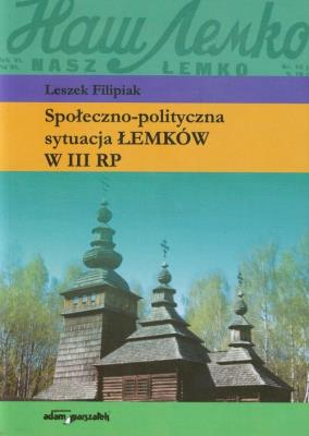 Okładka książki Społeczno-polityczna sytuacja Łemków w III RP