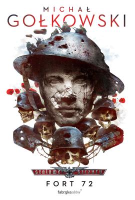 Okładka książki Stalowe Szczury T.5 Fort 72