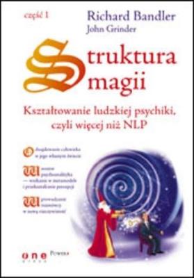 Okładka książki Struktura magii. Kształtowanie ludzkiej psychiki 1
