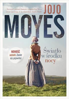 Światło w środku nocy wyd. kieszonkowe. Autor: Jojo Moyes. SmakLiter.pl Okładka książki Światło w środku nocy wyd. kieszonkowe
