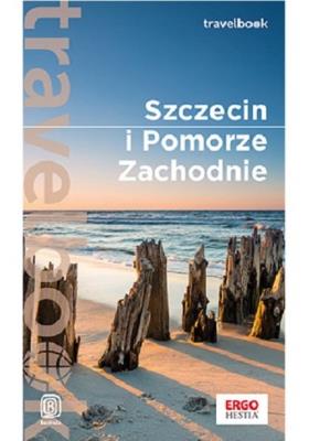 Szczecin i Pomorze Zachodnie Travelbook. Autor: Żuławski Mateusz. SmakLiter.pl Okładka książki Szczecin i Pomorze Zachodnie Travelbook
