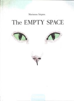The Empty SPACE. Autor: Marianna Sztyma. SmakLiter.pl Okładka książki The Empty SPACE
