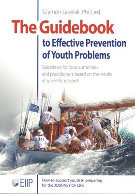 Okładka książki The Guidebook to Effective Preventtion of Youth Problems