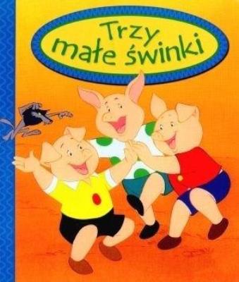 Okładka książki Trzy małe świnki