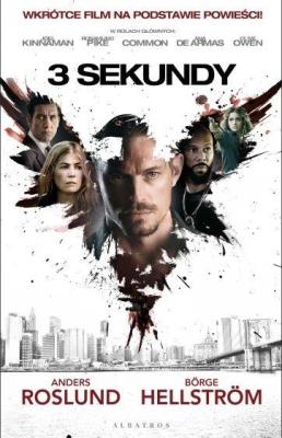 Trzy sekundy. Autor: Borge Hellstrom; Anders Roslund. SmakLiter.pl Okładka książki Trzy sekundy