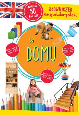 Okładka książki W domu. Słowniczek angielsko-polski