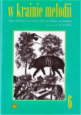 W krainie melodii 6 PWM. Autor: Michał Woźny. SmakLiter.pl Okładka książki W krainie melodii 6 PWM