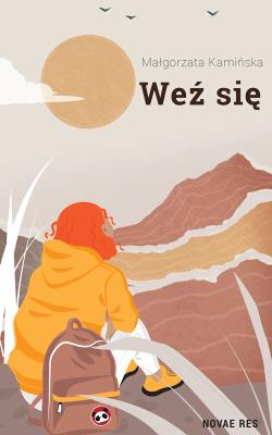 Weź się. Autor: Małgorzata Kamińska (oprac.). SmakLiter.pl Okładka książki Weź się
