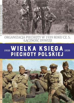 Wielka Księga Piechoty Polskiej Tom 59. Autor: Opracowanie zbiorowe. SmakLiter.pl Okładka książki Wielka Księga Piechoty Polskiej Tom 59